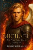 Michael - The Fall From Grace