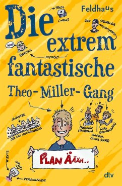 Cover Die extrem fantastische Theo-Miller-Gang