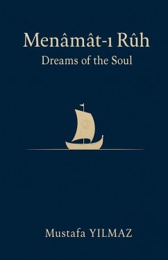 Dreams of the Soul - Yilmaz, Mustafa Dreams of the Soul - Yilmaz, Mustafa