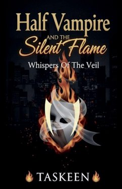 Half Vampire And The Silent Flame - Taskeen