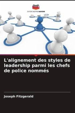 Cover L'alignement des styles de leadership parmi les chefs de police nommés