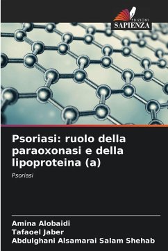Cover Psoriasi: ruolo della paraoxonasi e della lipoproteina (a)
