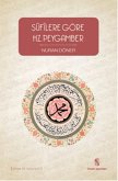 Süfilere Göre Hz. Peygamber Süfilere Göre Hz. Peygamber