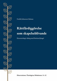 Cover Rättfärdiggörelse som skapelseblivande