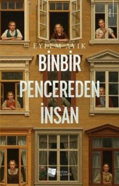 Binbir Pencereden Insan - Ayik, Eylem Binbir Pencereden Insan - Ayik, Eylem