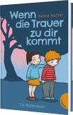 Wenn die Trauer zu dir kommt