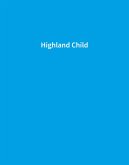 Highland Child Highland Child