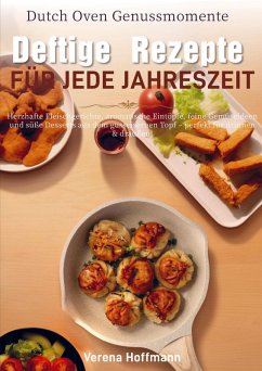 Cover Dutch Oven Genussmomente - Deftige Rezepte für jede Jahreszeit