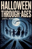 Halloween through the ages until now
