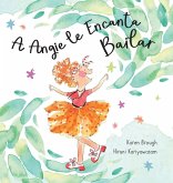 A Angie le Encanta Bailar A Angie le Encanta Bailar
