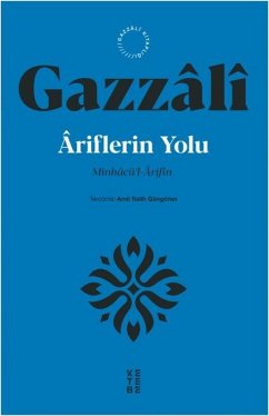 Ariflerin Yolu - Gazzali, Imam Ariflerin Yolu - Gazzali, Imam