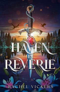 Haven in Reverie - Vickers, Rachel Haven in Reverie - Vickers, Rachel