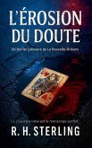 L'érosion du doute L'érosion du doute