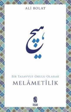 Cover Melametilik Bir Tasavvuf Okulu Olarak