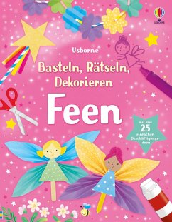 Basteln, Rätseln, Dekorieren: Feen Cover Basteln, Rätseln, Dekorieren: Feen