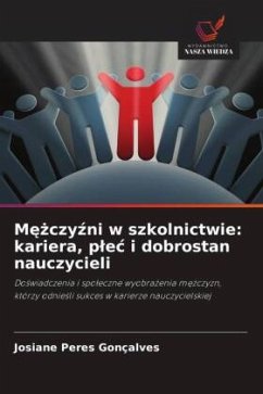 Cover M¿¿czy¿ni w szkolnictwie: kariera, p¿e¿ i dobrostan nauczycieli