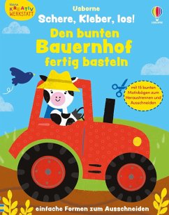 Kleine Kreativ-Werkstatt - Schere, Kleber, los! Den bunten Bauernhof fertig basteln Cover Kleine Kreativ-Werkstatt - Schere, Kleber, los! Den bunten Bauernhof fertig basteln