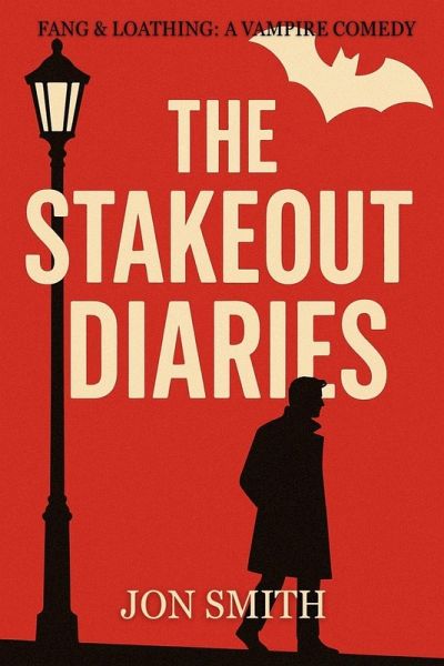The Stakeout Diaries The Stakeout Diaries