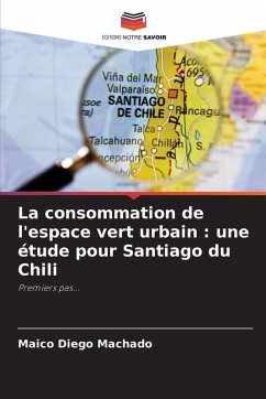 Cover La consommation de l'espace vert urbain : une étude pour Santiago du Chili