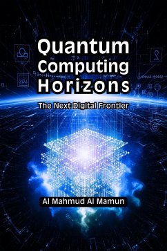 Cover Quantum Computing Horizons (eBook, ePUB)