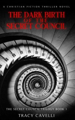 Cover The Dark Birth of the Secret Council
