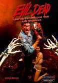 Evil Dead - Die Psychologie von Ash Williams (Budget Edition by MovieCon) Evil Dead - Die Psychologie von Ash Williams (Budget Edition by MovieCon)
