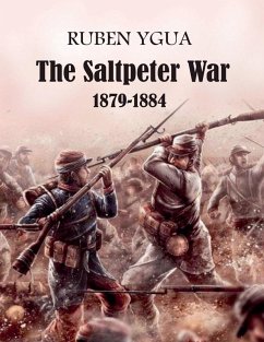 Cover The Saltpeter War - 1879-1884