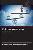 Polityka podatkowa Polityka podatkowa