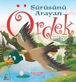 Sürüsünü Arayan Ördek