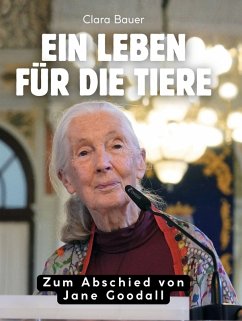 Ein Leben für die Tiere - Bauer, Clara