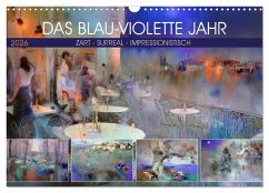 Cover Das blau-violette Jahr (Wandkalender 2026 DIN A3 quer), CALVENDO Monatskalender