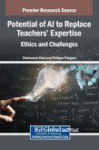 Potential of AI to Replace Teachers' Expertise
