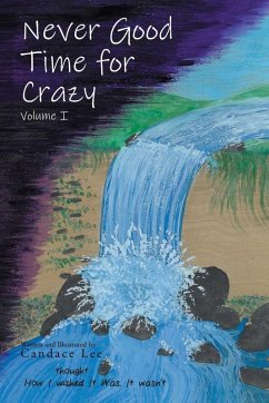 Never Good Time for Crazy - Lee, Candace