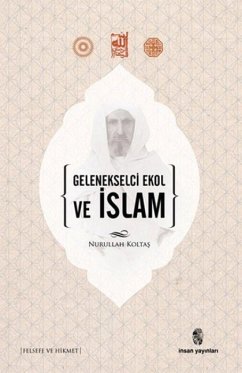 Cover Gelenekselci Ekol ve Islam