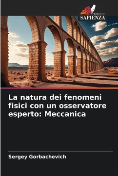 Cover La natura dei fenomeni fisici con un osservatore esperto: Meccanica
