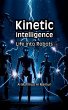 Kinetic Intelligence - Bild 1