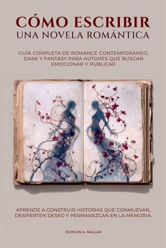 Cómo escribir una novela romántica Cover Cómo escribir una novela romántica