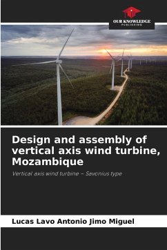Design and assembly of vertical axis wind turbine, Mozambique - Miguel, Lucas Lavo Antonio Jimo