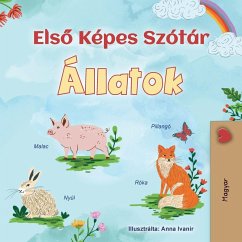 First Picture Dictionary - Animals (Hungarian Children's Book) First Picture Dictionary - Animals (Hungarian Children's Book)
