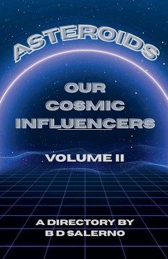Cover Asteroids Our Cosmic Influencers vol. II