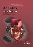 Adentro, una hiena (eBook, PDF)