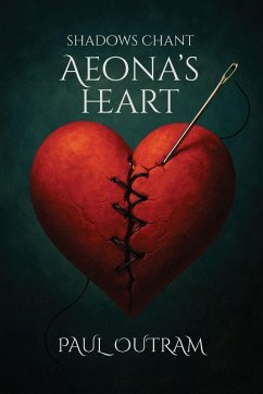 Aeona's Heart - Outram, Paul