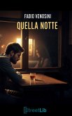 Quella notte (eBook, ePUB)