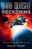 Dark Quasar Reckoning Dark Quasar Reckoning
