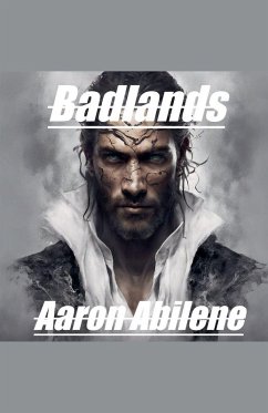 Badlands - Abilene, Aaron