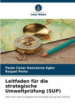 Leitfaden für die strategische Umweltprüfung (SUP) - Goncalves Egler, Paulo Cesar;Porto, Raquel
