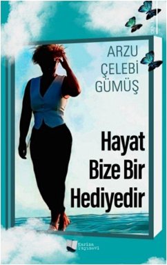 Cover Hayat Bize Bir Hediyedir