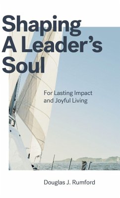 Cover Shaping a Leader's Soul