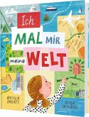 Ich mal mir meine Welt Ich mal mir meine Welt