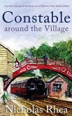 CONSTABLE AROUND THE VILLAGE a perfect feel-good read from one of Britain's best-loved authors